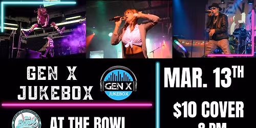 Gen X Jukebox at The Bowl