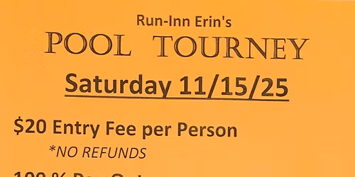 11\/15\/25 Monthly Pool Tournament @ Run-Inn Erin's