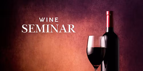Wine Seminar: Fall Wines