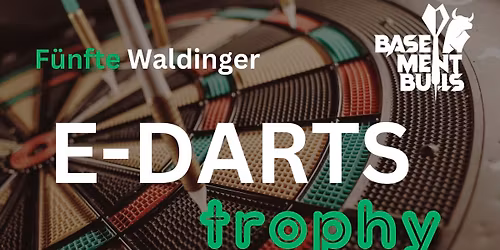 5. Waldinger E-Darts Trophy