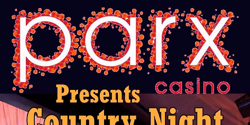 Whiskey and Roses Country night at 360 at PARX CASINO
