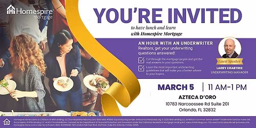 An Hour With An Underwriter presented by Juan Farias of Homespire Mortgage