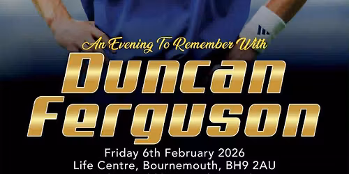 An Evening with Duncan Ferguson