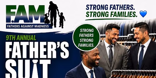 9th Annual Father's Suit Giveaway & Resource Fair