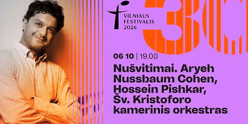 Nu\u0161vitimai. Aryeh Nussbaum Cohen, Hossein Pishkar, \u0160v. Kristoforo kamerinis orkestras