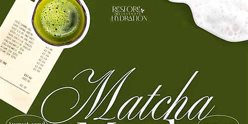 Matcha & Masks