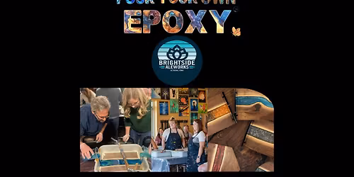 Pour Your Own Epoxy (December 19th at Brightside Aleworks, Altoona, IA)