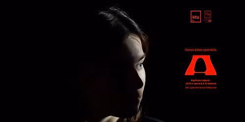 Spektaklis \u201eA\u201c (re\u017e. G. Padegimas) | SAUSIS