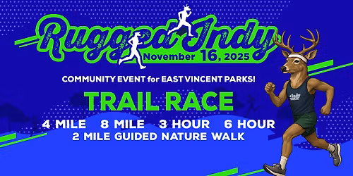 The Rugged Indy \u2013 Community Trail Race, Run, and Walk!