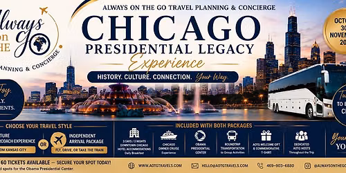 AOTG Signature Hosted Event: Chicago Presidential Legacy Experience