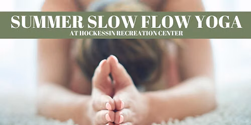 Slow Flow Yoga at Hockessin Rec Center