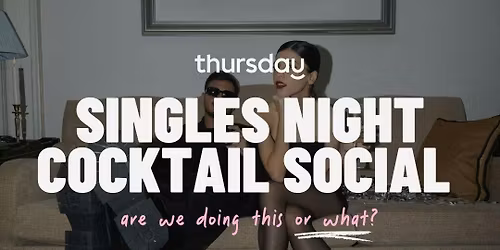 Thursday | Something Serious Singles Night \ud83d\udecb\ufe0f Dua Lounge | Brickell
