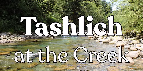 Tashlich at the Creek