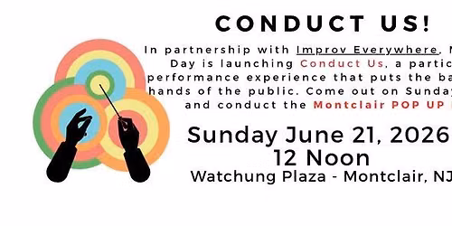 Conduct Us! on Montclair Make Music Day