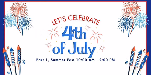 4th of July Summer Fest