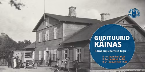 K\u00e4ina kujunemise lugu | Suvised giidituurid Hiiumaal