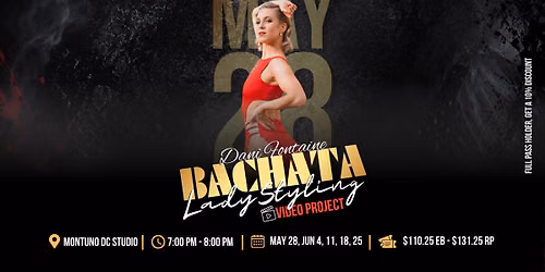 BACHATA LADY STYLING \u2013 VIDEO PROJECT WITH DANI FONTAINE