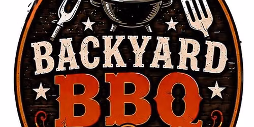 Backyard BBQ and Beyond