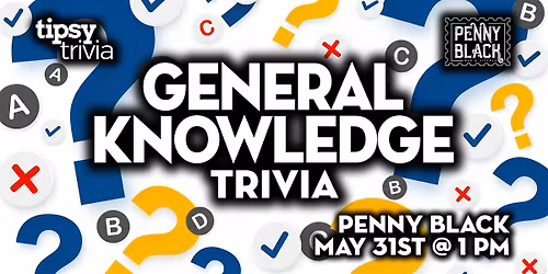 Calgary: Penny Black - General Knowledge Trivia - May 31, 1pm