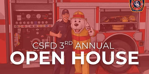 CSFD 3rd Annual Open House