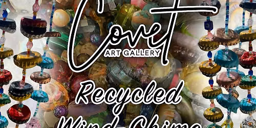 Recycled Wind-Chime Workshop with Alara Pearce