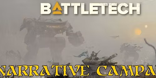 BattleTech Narrative Campaign