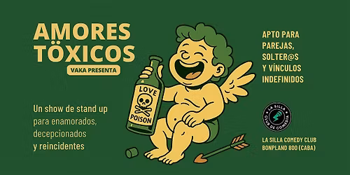 AMORES T\u00d3XICOS | STAND UP