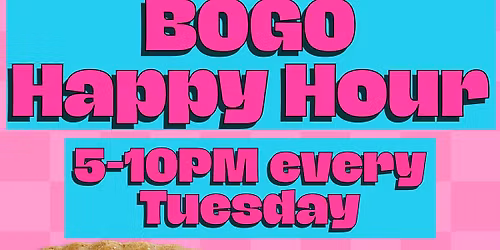 BOGO Happy Hour- St. Augustine