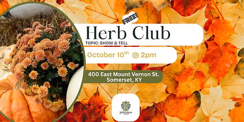 Herb Club! October