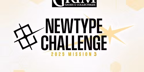 Gundam TCG Newtype Challenge "2025" Mission 3 Event!