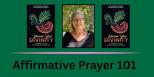 Affirmative Prayer 101