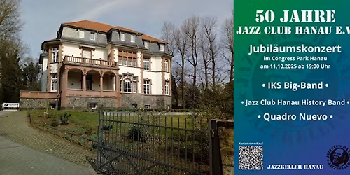 "50 Jahre Jazz Club Hanau e.V." im Congress Park Hanau