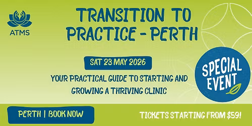 Transition to Practice Seminar - Perth
