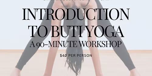 BUTI Yoga - Intro to Hot BUTI