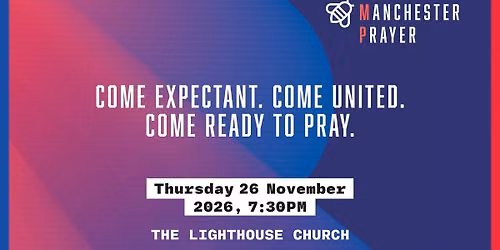 Greater Manchester Prayer Gathering