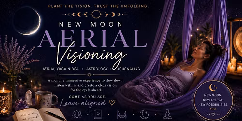 New Moon Aerial Visioning
