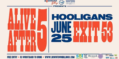 Alive After 5: Exit 53 (at Hooligan\u2019s Sports Bar at Skypoint)
