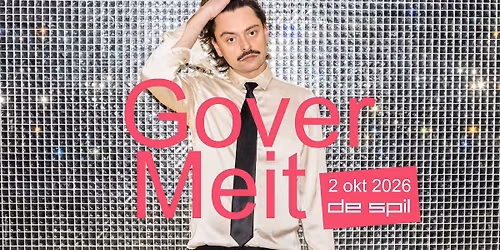 Gover Meit - Larie - De Spil Roeselare