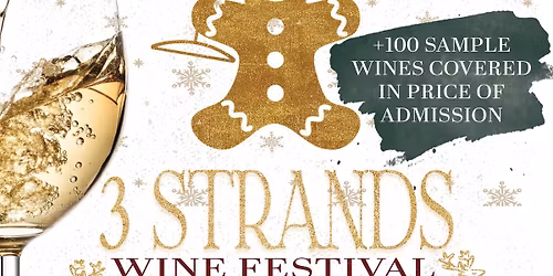 3 Strands Wine Festival 2025