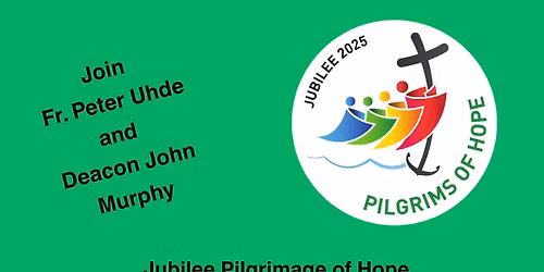 Jubilee Pilgrimage of Hope