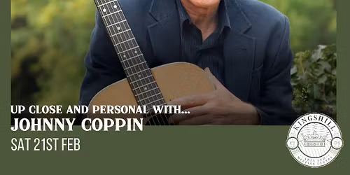 Up Close And Personal With...Johnny Coppin