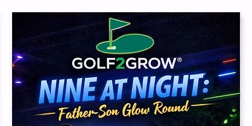 Nine at Night: Father-Son Glow Challenge