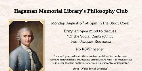 Hagaman Library's Philosophy Club: Consider "Of the Social Contract" by Rosseau
