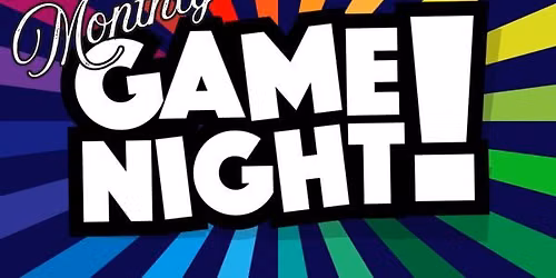 Monthly Game Night! Snacks, Games & New Friends