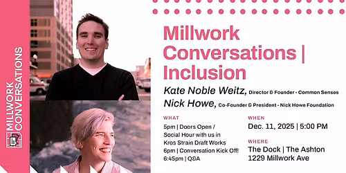 Millwork Conversations | Inclusion