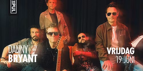 Danny Bryant | De Pul Uden