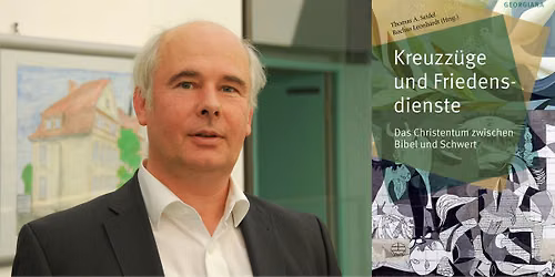 Thomas A. Seidel & Hans-Lothar Domr\u00f6se: Kreuzz\u00fcge und Friedensdienste