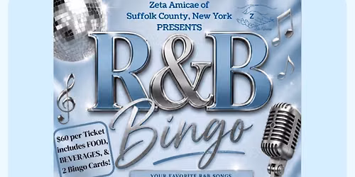 Zeta Amicae of Suffolk County, New York--R&B DANCEHALL BINGO