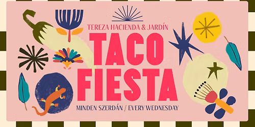 Taco Fiesta - Every Wednesday