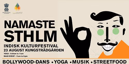 Namaste Stockholm 2026 - Indisk Kulturfestival